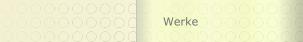 Werke